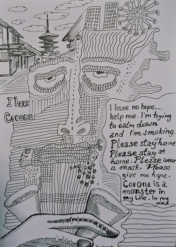 Corona Is a Monster in My Life